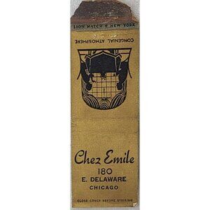 Vintage Front Strike Matchbook Cover Chez Emile Chicago IL Illinois